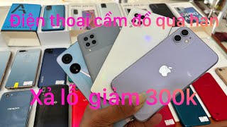 Đt cầm đồ thanh lý giảm 300k iphone 11 samsung oppo vivo xiaomi ... ngày 22/6