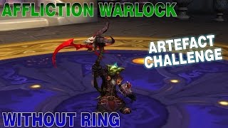 Affliction Warlock Challenge Without Ring