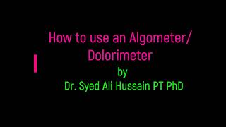 How to use an Algometer or Dolorimeter