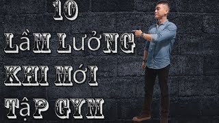 10 điều lầm tưởng khi bạn mới đi tập Gym |Nguyễn Hoàng Gym