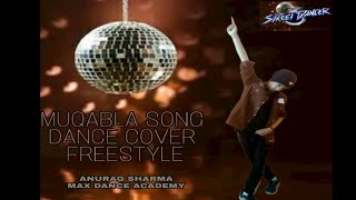 Muqabla_Song - Street Dancer || Dance Cover Freestyle / Anurag Sharma || Max Dance Academy ||