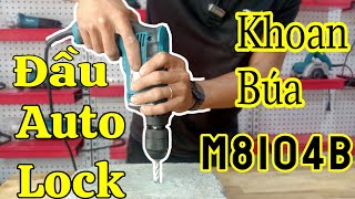 🔥MÁY KHOAN BÚA MAKITA 13MM M8104B-430W TRANG BỊ ĐẦU KẸP KHÔNG KHOÁ GIÚP THÁO LẮP MŨI NHANH GỌN💥