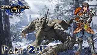 Monster Hunter Rise | Playthrough Part 24 | High Rank Barioth!