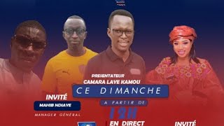 🔴 Suivez en direct Votre Émission "sunu sport"avec comme présentateur Camara Laye Kamou