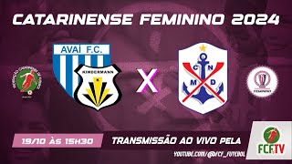 AO VIVO - AVAÍ KINDERMANN x MARCÍLIO DIAS - CAMPEONATO CATARINENSE FEMININO 2024