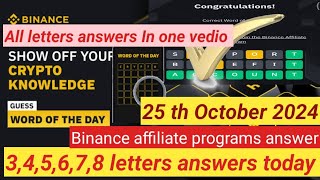 BINANCE Word of the Day right Answer Today 25 October 2024| 5 Letter Binance Word of the Day Answer💯