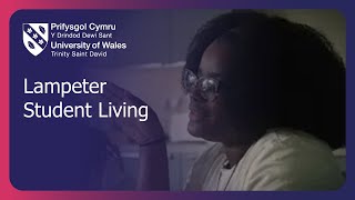 Lampeter Student Living at the University of Wales Trinity Saint David