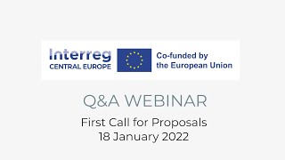 Q&A Webinar II. (Recording) on Interreg CENTRAL EUROPE Call for Proposals, 18 January 2022