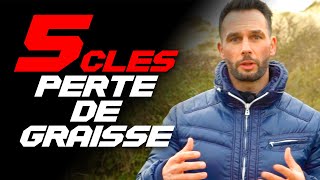 PERTE DE POIDS : 5 CLES POUR REUSSIR