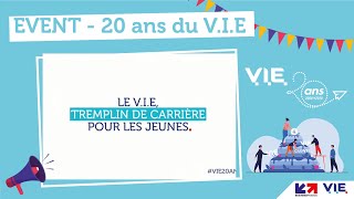 Le V.I.E, un tremplin de carrière pour les jeunes - 20 ans du V.I.E