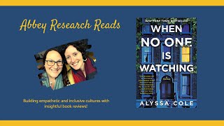 When No One Is Watching by Alyssa Cole || Fiction