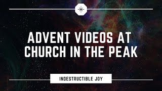 Intro to Advent 2021 with Church in the Peak Chesterfield