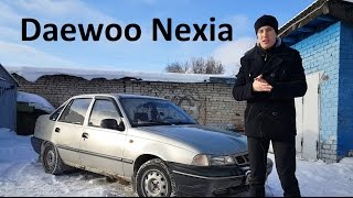 Daewoo Nexia Б.У. за 100 тыс. руб. Стоит ли она своих денег?