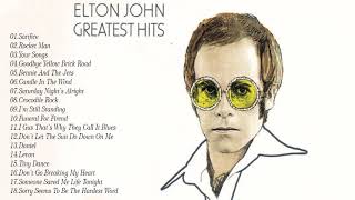 Elton John Best Songs - Elton John Greatest Hits full album - Best Rock Ballads 80's, 90's