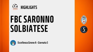 [HIGHLIGHTS] Eccellenza Girone A 24/25 - Day 5 - FBC Saronno - Solbiatese