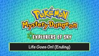 141 - Life Goes On! (Ending) - (Pokémon Mystery Dungeon - Explorers of Sky)