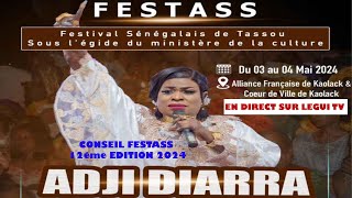 🔴EN DIRECT : CONSEIL ADJI DIARRA NIANG FESTASS 12éme EDITION 2024