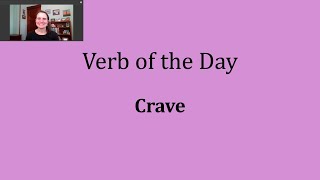 Verb of the Day - Crave