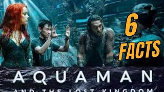 6 Facts About Aquaman and the Lost Kingdom 2023