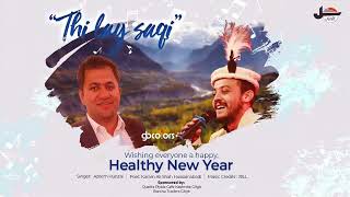 Thi Lay Saqi | New Brushaski Song | Karam Ali Shah | Azeem Hunzai | Hunza Valley | GB Colors