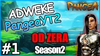 PangeaYT2 od ZERA S2 [#1] - JAK DOBRZE ZACZĄĆ GRĘ NA PANGEAYT2