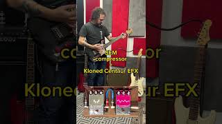 EFX Custom Effects Compressor + Kloned Centaur