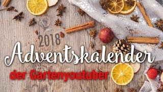 Trailer Adventskalender der Gartenyoutuber 2018 / Uhlenbuschgarten