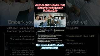 Walk-in drive TCS Indore| 18 sep 2024|BSP job | Fresher job