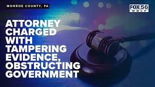 Attorney charged with tampering evidence, obstructing government