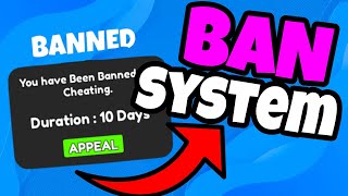 HOW To Make BAN System! | ROBLOX