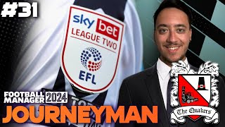 LEAGUE TWO BEGINS!! | Football Manager 24 Journeyman #31