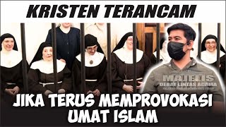 GEHGEERR!! ANCAMAN SERIUS BAGI UMAT KRISTEN YANG MEMPROVOKASI UMAT ISLAM