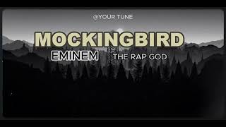 MOCKINGBIRD By Eminem | the rap god #foryou #music #trendingvideo