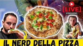 IN LIVE CON IL NERD DELLA PIZZA (Alessandro Trezzi)