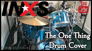 INXS - The One Thing Drum Cover