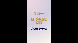 Lá Gaisce Team Video