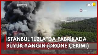 İSTANBUL TUZLA''DA FABRİKADA BÜYÜK YANGIN (DRONE ÇEKİMİ)