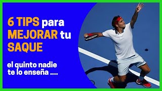 6 TIPS PARA MEJORAR EL SAQUE DE TENIS