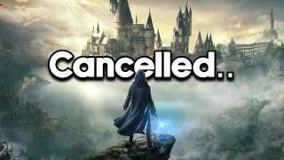 Hogwarts Legacy has just been Cancelled.. (Again)