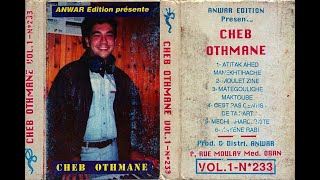 Cheb Othamne - Kayen Rabi ( Full K7 Album 1996)