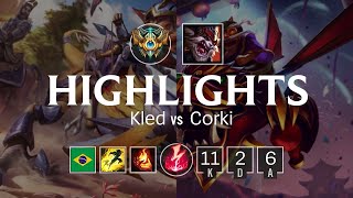 Highlights Kled Mid vs Corki - BR Challenger Patch 8.7