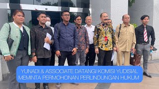 Dr. FREDRICH YUNADI SH DATANGI KOMISI YUDISIAL MEMINTA PERMOHONAN PERLINDUNGAN HUKUM