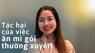 6 tác hại của việc ăn mì gói thường xuyên #12