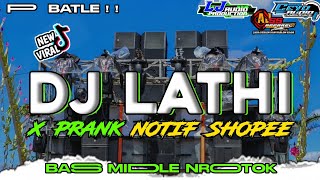 DJ LATHI X BASS PRANK!! MIDDLE NROTOK BASS NULUP BLAYER!! AMUNISI CEK SOUND || LJ AUDIO PRODUCTION