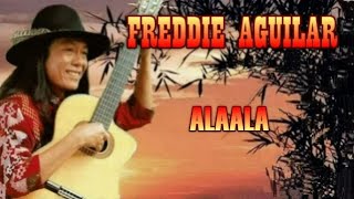 Alaala - Freddie Aguilar Hits Karaoke