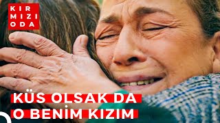 Kızını Üzen Her Şeyin Karşısında Duvar Gibi Bir Anne | Kırmızı Oda