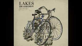 LAKES - THE HEART IS AN ANCHOR