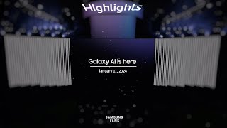 Samsung Unpacked 2024 | Highlights | Samsung Fans