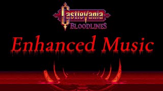 Castlevania Bloodlines | Enhanced Music