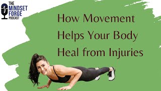 Physical Therapist Kristi Barker Shares how Movement Helps our Bodies Heal